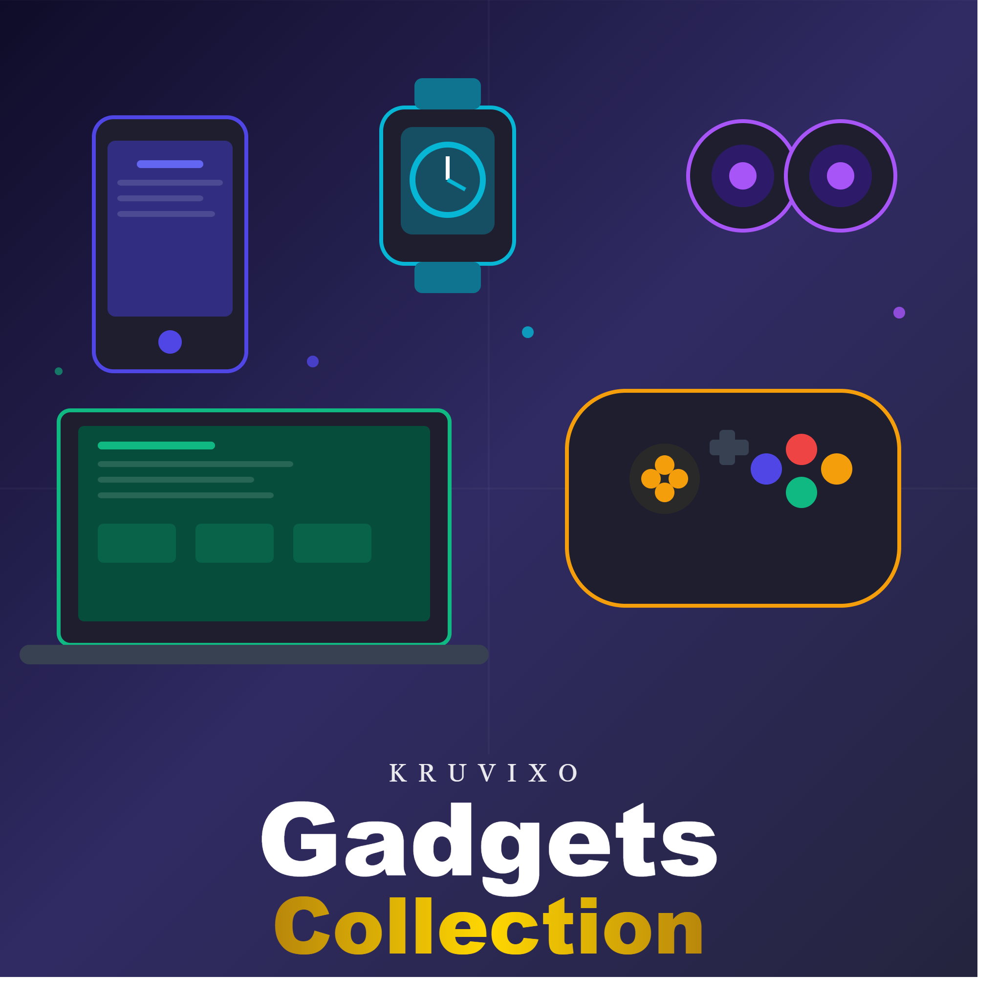 Gadgets